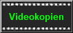 Videokopien